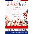 Je Ne Sais What?: A Guide to de rigueur Frenglish for Readers, Writers, and Speakers