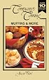 Muffins and More (Company's Coming) (Company's Coming)