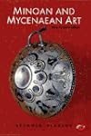 Minoan and Mycenaean Art (World of Art)