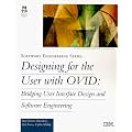 OVID: Object-orientated User Interface Development (Software engineering series)