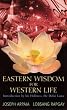 Eastern Wisdom for Western Life