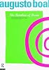 The Rainbow of Desire: The Boal Method of Theatre and Therapy