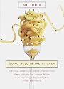 Going Solo in the Kitchen