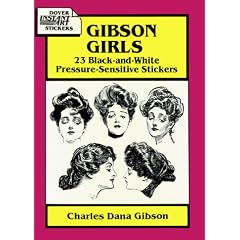 Gibson Girls: 23 Black-And-White Pressure-Sensitive Stickers (Dover Instant Art Stickers)