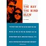 The Way the Wind Blew: A History of the Weather Underground (Haymarket Series)