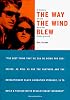 The Way the Wind Blew: A History of the Weather Underground (Haymarket Series)