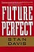 Books : Future Perfect: Tenth Anniversary Edition