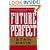 Future Perfect: Tenth Anniversary Edition