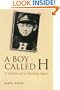 A Boy Called H: A Childhood in Wartime Japan (Kan Yamaguchi Series)