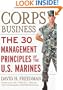 Corps Business: The 30 Management Principles of the U.S. Marines