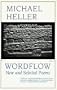 Wordflow: New and Selected Poems