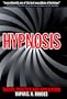 Hypnosis: Theory, Practice and Application
