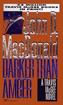 Darker Than Amber (Travis McGee Mysteries)