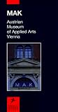 Review Prestel Verlag  / MAK: Austrian Museum of Applied Arts, Vienna (Museum Guides)