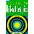 Heilkraft des Urins. Diagnose - Anwendung - Wirkung.
