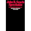 Sprechakte: Ein sprachphilosophischer Essay (suhrkamp taschenbuch wissenschaft)