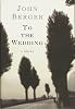 TO THE WEDDING: A Novel