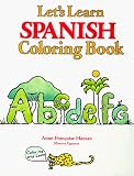  : Let's Learn Spanish Coloring Book (Let's Learn Coloring Books)