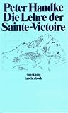 Langsame Heimkehr: Die Lehre der Sainte-Victoire: BD 2 (suhrkamp taschenbuch) - Peter Handke