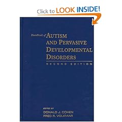 Handbook of Autism and Pervasive Developmental Disorders
