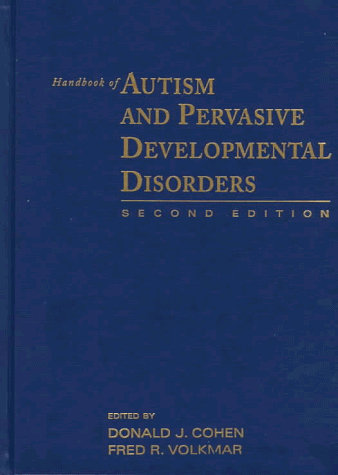 Handbook of Autism and Pervasive Developmental DisordersFrom Wiley