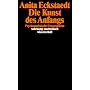 Die Kunst des Anfangs: Psychoanalytische Erstgespr�che (suhrkamp taschenbuch wissenschaft)