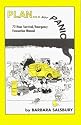 Plan... Not Panic: 72 Hour Survival/Emergency Evacuation Manual