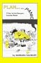 Plan... Not Panic: 72 Hour Survival/Emergency Evacuation Manual