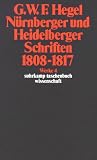 Werke in 20 B&auml;nden mit Registerband: 4: N&uuml;rnberger und Heidelberger Schriften 1808-1817: BD 4 (suhrkamp taschenbuch wissenschaft) - Georg Wilhelm Friedrich Hegel