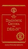 Diagnostic Criteria from Dsm-IV (Desk Reference to the Diagnostic Criteria from Dsm)