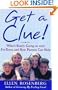 Get a Clue!: A Parents' Guide to Understanding and Communicating With Your Preteen
