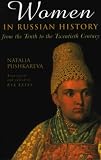 Women in Russian History: From the Tenth to the Twentieth Century