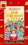Who's for the Zoo Pb (Woodside School)