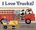 I Love Trucks!