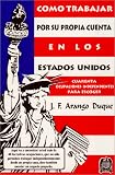 Como trabajar por su propia cuenta en los Estados Unidos