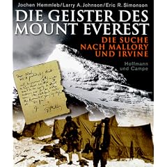 Die Geister des Mount Everest. Die Suche nach Mallory und Irvine