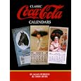 Classic Coca-Cola Calendars by Allan Petretti
