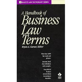 A Handbook of Business Law Terms (Black's Law Dictionary Series)