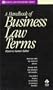A Handbook of Business Law Terms (Black's Law Dictionary Series)