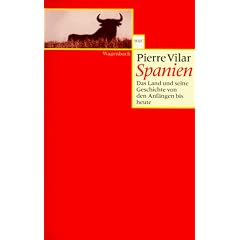 Spanien: Das Land und seine Geschichte von den Anf�ngen bis zur Gegenwart