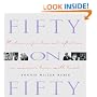 Fifty on Fifty: Wisdom, Inspiration, and Reflections on Women's Lives Well Lived