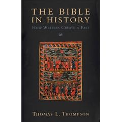 The Bible in History: How Writers Create a Past