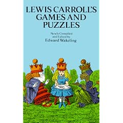 Lewis Carroll's Games and Puzzles