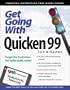 Get Going With Quicken 99 for Windows