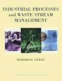 Click Image To Buy " Industrial Processes and Waste Stream Management (Preserving the Legacy)" From Amazon Now!! At Price : $110.00