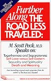 FURTHER ALONG THE ROAD LESS TRAVELED TOGETHERNESS: Togetherness and Seperateness in Marriage and the Family
