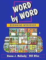 Word by Word Picture Dictionary Beginning Workbook