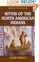 Myths of the North American Indians