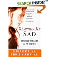 Growing Up Sad: Childhood Depression and Its Treatment by  Leon Cytryn and Donald H., Jr. McKnew