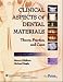Clinical Aspects Of Dental Materials Theory, Practice, And Cases